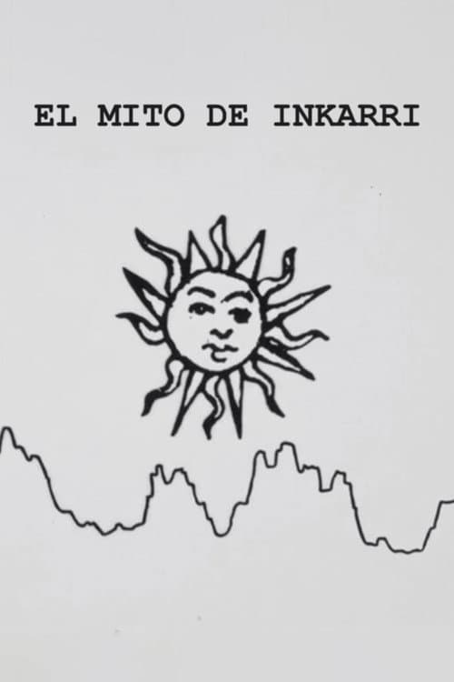 El Mito de Inkarri