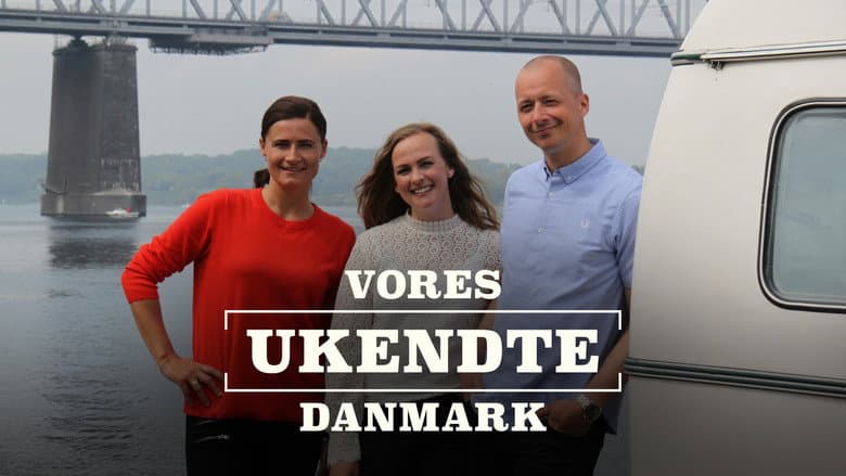 Vores ukendte Danmark